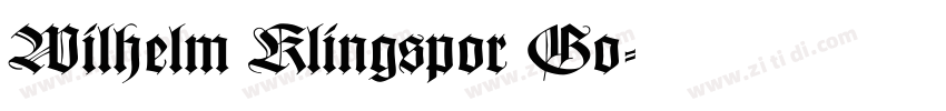Wilhelm Klingspor Go字体转换 Wilhelm Klingspor Go字体转换